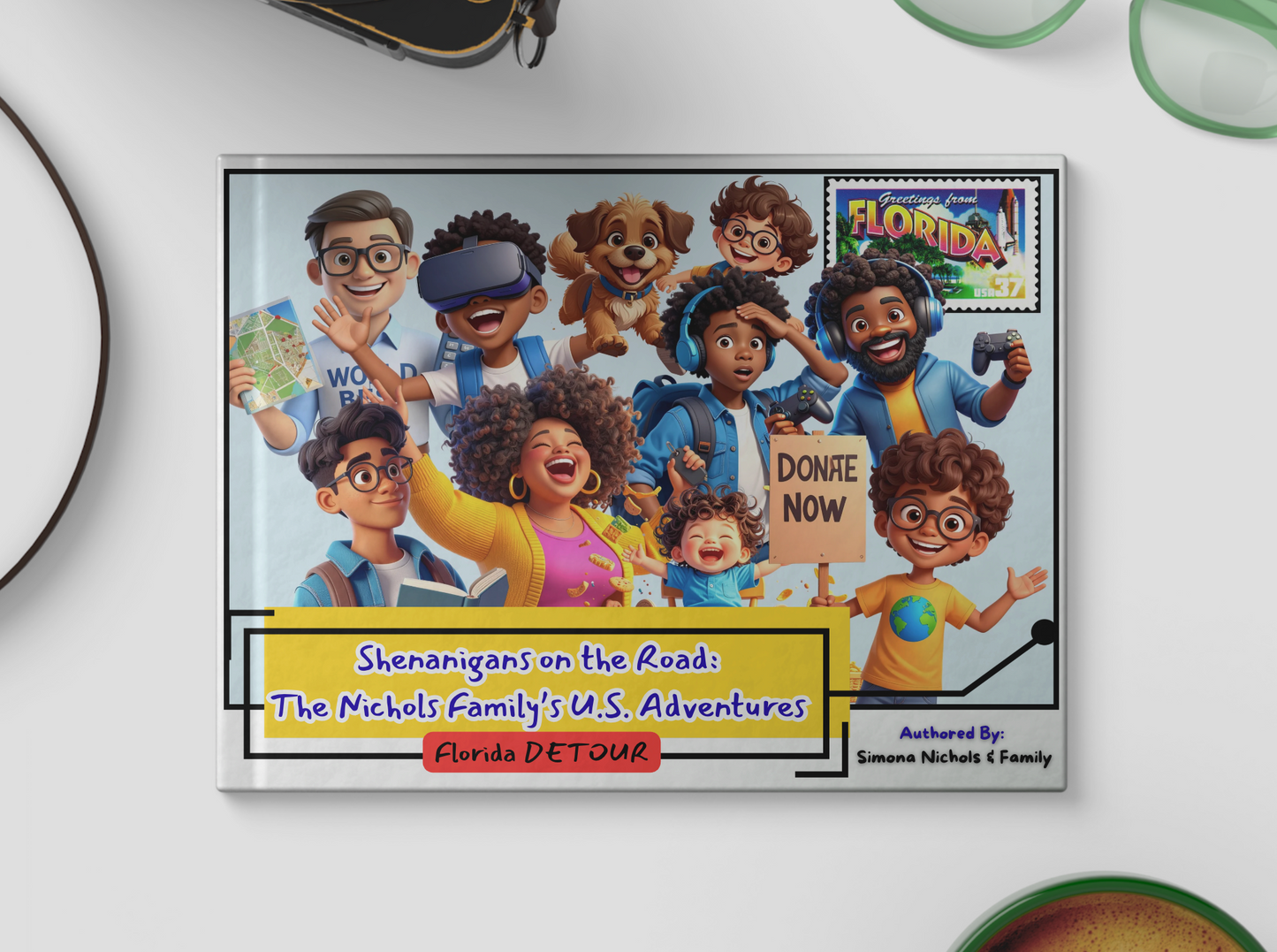 Shenanigans on the Road: The Nichols Family’s U.S. Adventures - Florida Detour (Book 1)